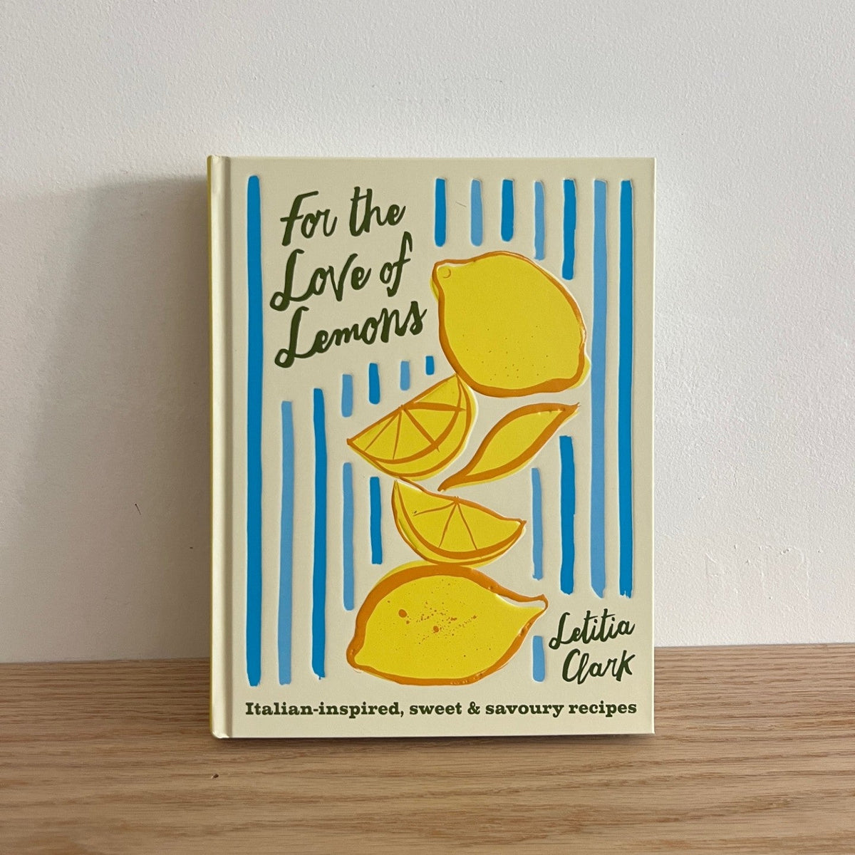 For the Love of Lemons Cookbook